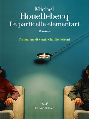 cover image of Le particelle elementari
